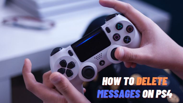 How to Delete Messages on Ps4