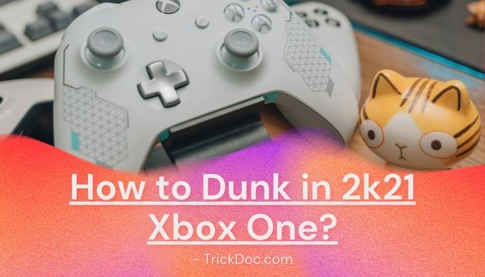 nba 2k21 how to dunk instead of layup